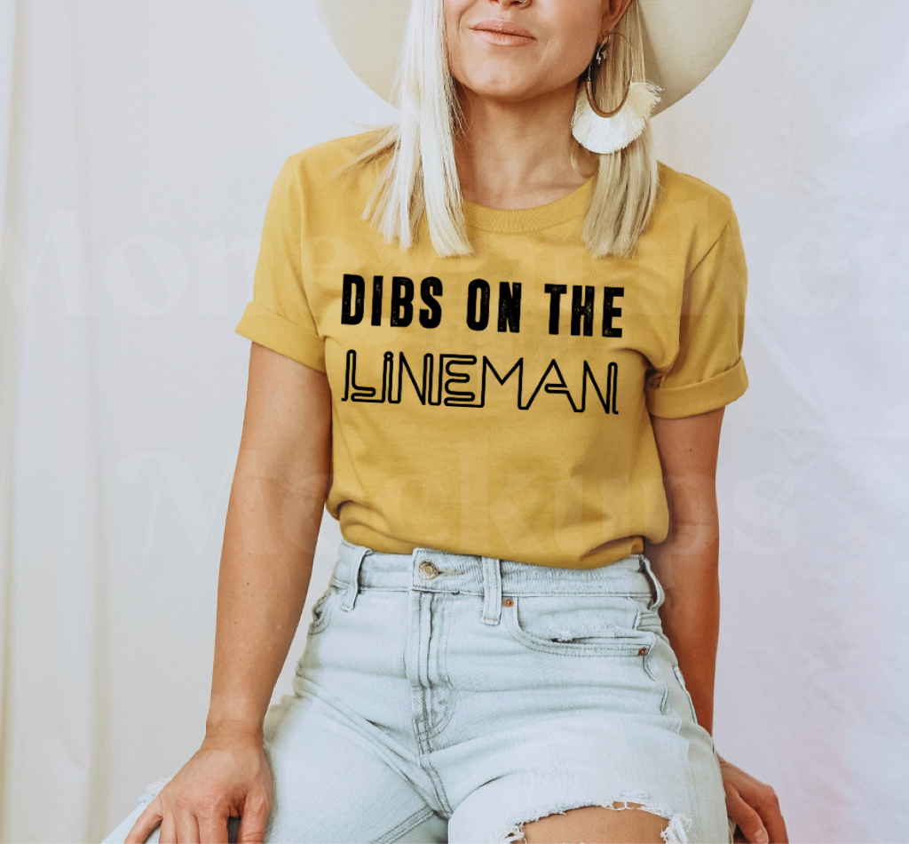Dibs on the Lineman - Black Ink - Mazie Tee
